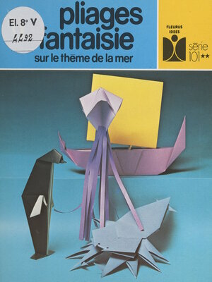 cover image of Pliages fantaisie sur le thème de la mer